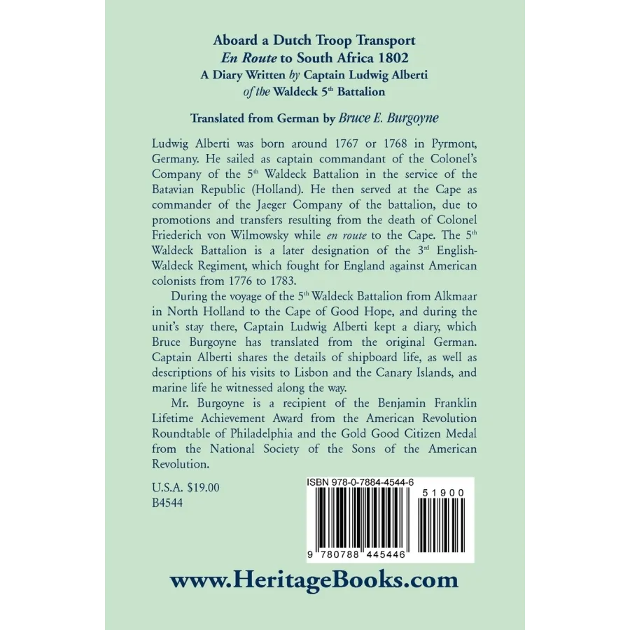 Aboard a Dutch Troop Transport: A Diary Written by Captain Ludwig Alberti of the Waldeck 5th Battalion