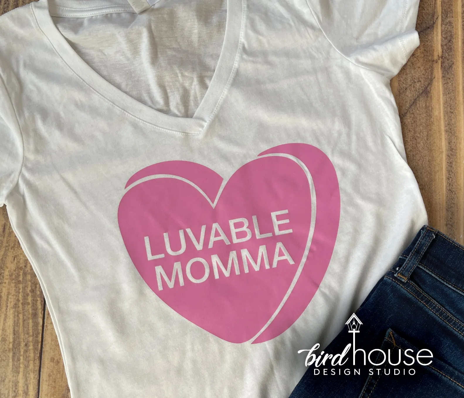 Funny Valentine Heart Candy Quotes, Any Text or Color, Valentine's Day Shirt