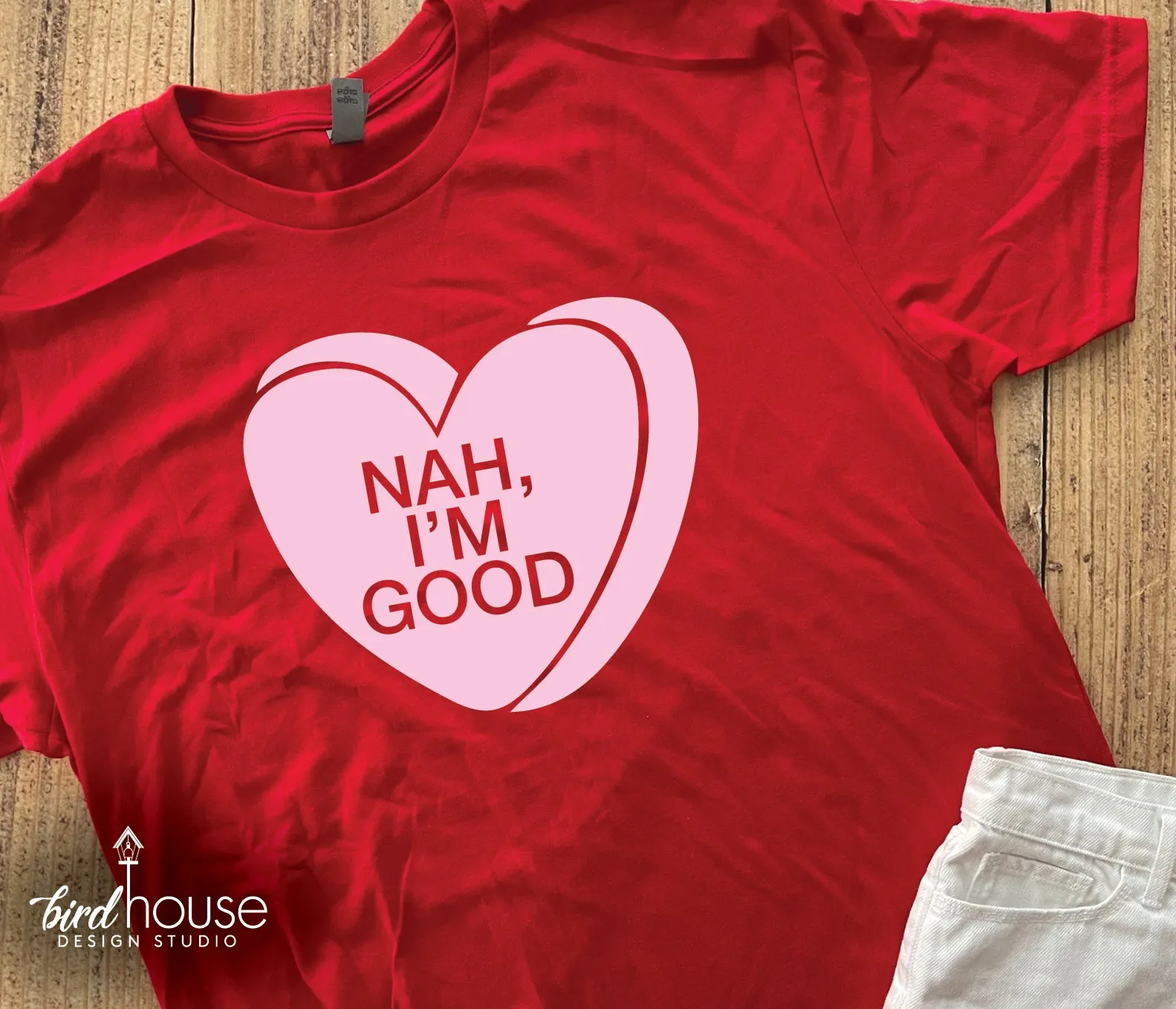 Funny Valentine Heart Candy Quotes, Any Text or Color, Valentine's Day Shirt