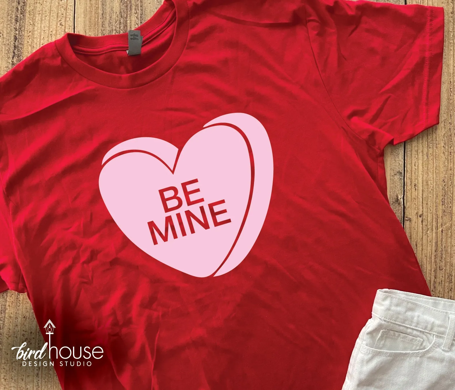 Funny Valentine Heart Candy Quotes, Any Text or Color, Valentine's Day Shirt